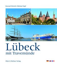 Bild vom Artikel Lübeck mit Travemünde vom Autor Konrad Dittrich