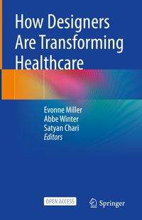Produktbild: How Designers Are Transforming Healthcare