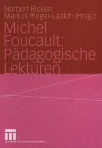 Produktbild: Michel Foucault: P&auml;dagogische Lekt&uuml;ren