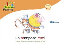 Produktbild: La mariposa Mim&iacute;