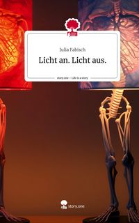 Produktbild: Licht an. Licht aus.. Life is a Story - story.one