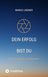 Produktbild: Dein Erfolg bist Du