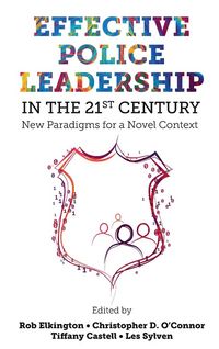 Produktbild: Effective Police Leadership in the 21st Century