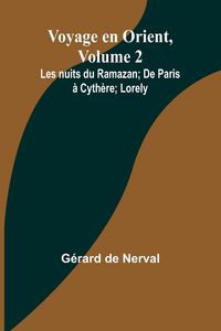 Produktbild: Voyage en Orient, Volume 2