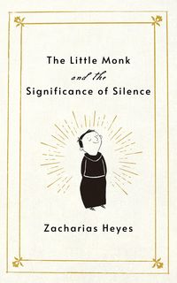Produktbild: The Little Monk and the Significance of Silence
