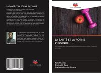 Produktbild: La Sant&eacute; Et La Forme Physique