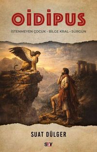 Produktbild: Oidipus;Istenmeyen Cocuk - Bilge Kral - S&uuml;rg&uuml;n