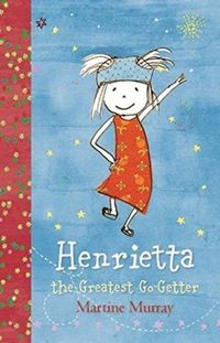 Produktbild: Murray, M: Henrietta, the Greatest Go-Getter