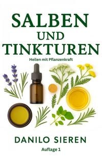 Produktbild: Salben und Tinkturen Auflage 1
