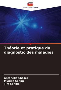 Produktbild: Th&eacute;orie et pratique du diagnostic des maladies