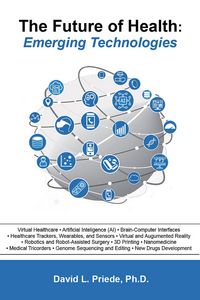 Produktbild: The Future of Health: Emerging Technologies