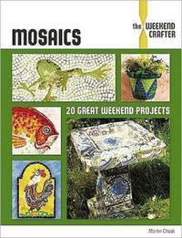 Produktbild: Cheek, M: Weekend Crafts: Mosaics