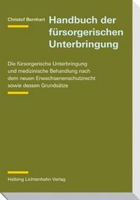 Produktbild: Handbuch der f&uuml;rsorgerischen Unterbringung