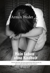 Produktbild: Mein Leben ohne Kindheit