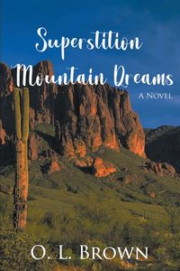 Produktbild: Superstition Mountain Dreams