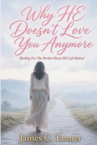 Produktbild: Why HE Doesn't Love You Anymore