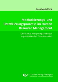 Produktbild: Mediatisierungs- und Datafizierungsprozesse im HR