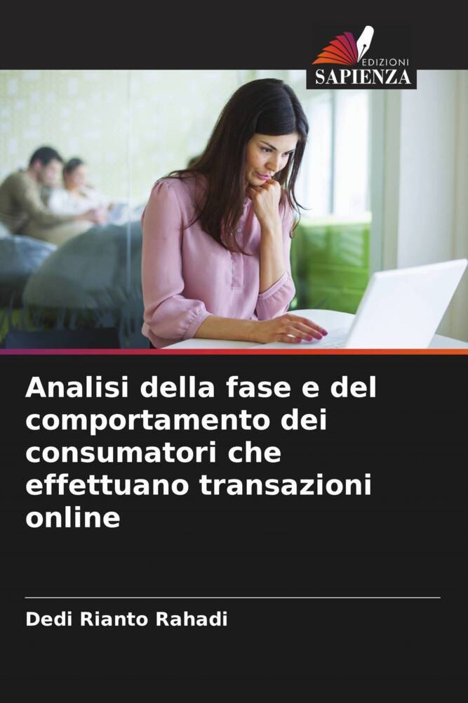 Produktbild: Analisi della fase e del comportamento dei consumatori che effettuano transazioni online