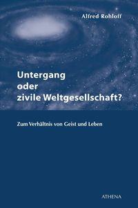 Produktbild: Untergang oder zivile Weltgesellschaft?