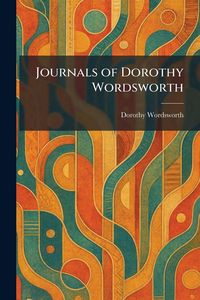 Produktbild: Journals of Dorothy Wordsworth