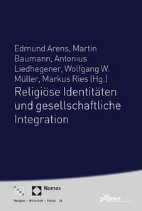 Produktbild: Religi&ouml;se Identit&auml;ten und gesellschaftliche Integration