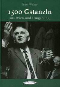 Produktbild: 1500 Gstanzln aus Wien und Umgebung