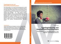 Produktbild: Typologisierung von Gesch&auml;ftsentwurfmustern
