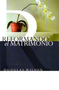 Produktbild: Reformando el Matrimonio