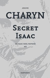 Bild vom Artikel Secret Isaac vom Autor Jerome Charyn