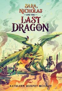 Produktbild: Sara, Nicholas and the Last Dragon