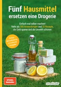 Produktbild: F&uuml;nf Hausmittel ersetzen eine Drogerie