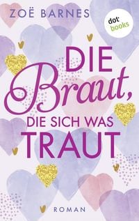 Produktbild: Die Braut, die sich was traut