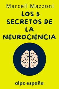 Produktbild: Los 5 Secretos De La Neurociencia -