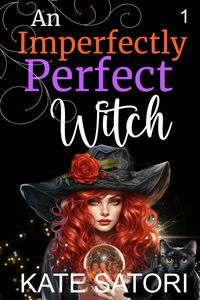 Produktbild: An Imperfectly Perfect Witch (Keystone County Witches, #1)