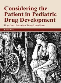 Produktbild: Considering the Patient in Pediatric Drug Development