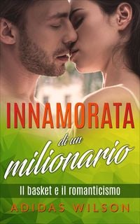 Produktbild: Innamorata di un milionario
