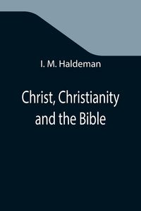 Produktbild: Christ, Christianity and the Bible