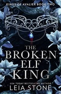 Bild vom Artikel The Broken Elf King vom Autor Leia Stone