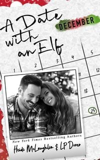 Produktbild: A Date with an Elf (The Dating Series, #12)