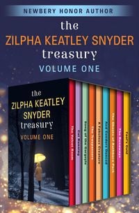 Produktbild: The Zilpha Keatley Snyder Treasury Volume One