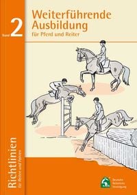 Produktbild: Weiterf&uuml;hrende Ausbildung f&uuml;r Pferd und Reiter