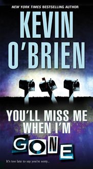 Produktbild: You'll Miss Me When I'm Gone