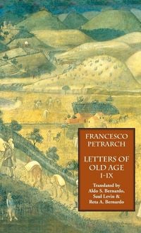 Produktbild: Letters of Old Age (Rerum Senilium Libri) Volume 1, Books I-IX