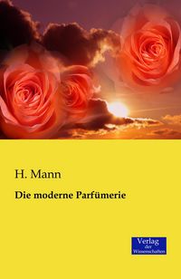 Produktbild: Die moderne Parf&uuml;merie