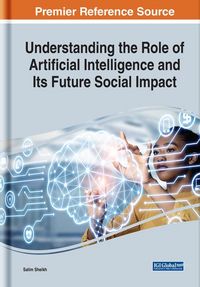 Produktbild: Understanding the Role of Artificial Intelligence and Its Future Social Impact