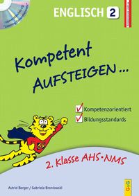 Bild vom Artikel Kompetent Aufsteigen Englisch 2 mit Hörverständnis-CD vom Autor Astrid Berger
