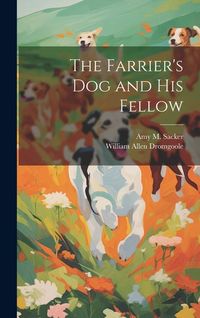 Produktbild: The Farrier's dog and his Fellow