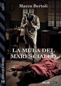 Produktbild: La mula del maresciallo