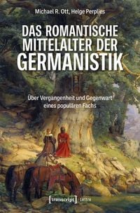 Produktbild: Das romantische Mittelalter der Germanistik