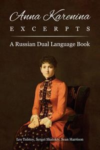 Produktbild: Anna Karenina Excerpts: A Russian Dual Language Book